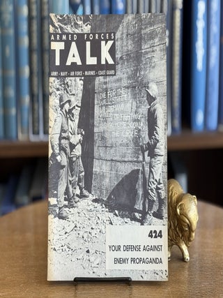 Item #0100570 Your Defense Against Enemy Propaganda. Armed Forces Talk