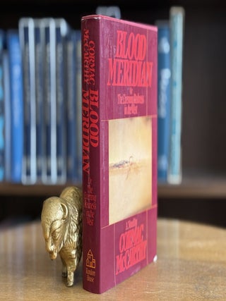 Blood Meridian; or The Evening Redness in the West