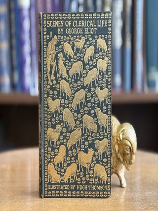 Item #0101837 Scenes of Clerical Life. George Eliot, Hugh Thomson