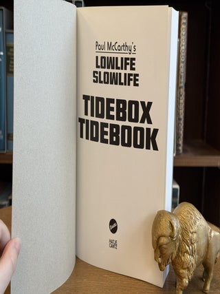 Low Life Slow Life; Tidebox Tidebook