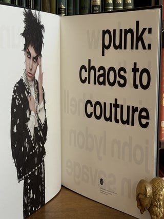 Punk; Chaos to Couture