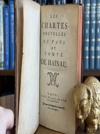 Les Chartes Nouvelles Du Pays et Comté De Hainau