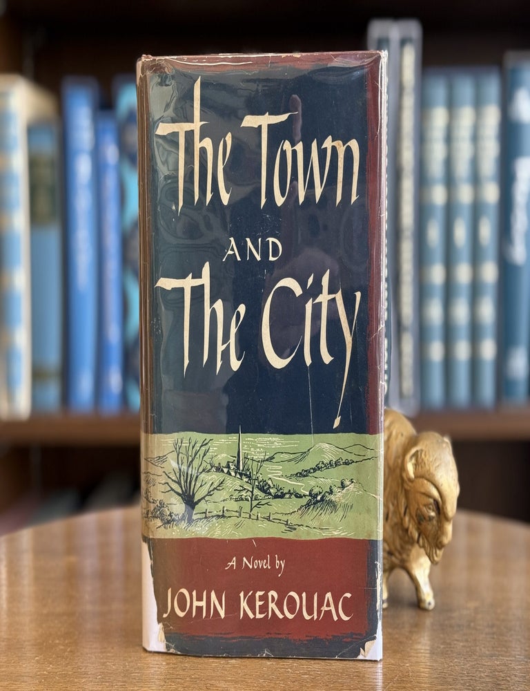 Item #0103548 The Town & the City. Jack Kerouac.