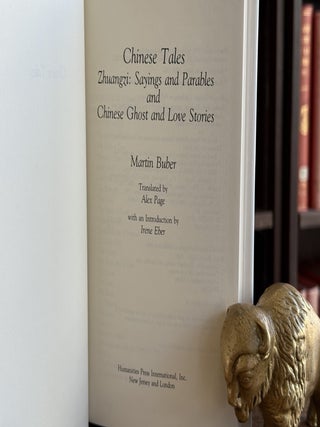Chinese Tales; Zhuangzi: Sayings and Parables and Chinese Ghost and Love Stories