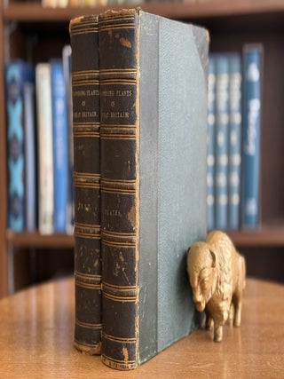 The Flowering Plants and Ferns of Great Britain (3 Volumes in 2)
