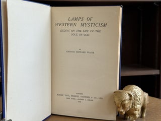 Lamps of Western Mysticism; Essays on the Life of the Soul in God