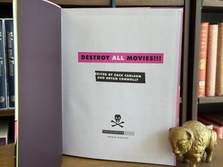 Destroy All Movies!!!; The Complete Guide to Punks on Film