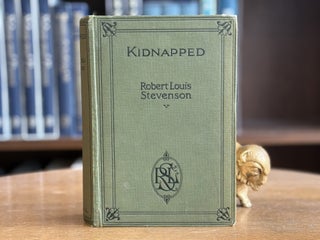 Item #0106329 Kidnapped. Robert Louis Stevenson