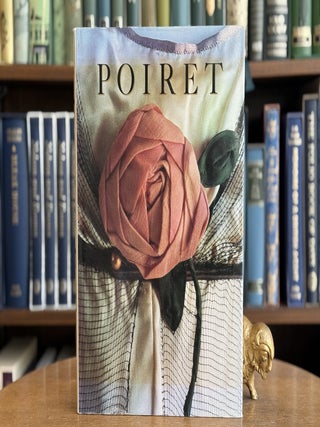 Poiret; Paul Poiret 1879-1944. Yvonne Deslandres, Dorothee Lalanne, Didier.