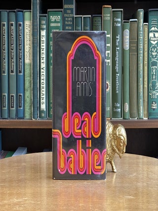 Item #060132 Dead Babies. Martin Amis