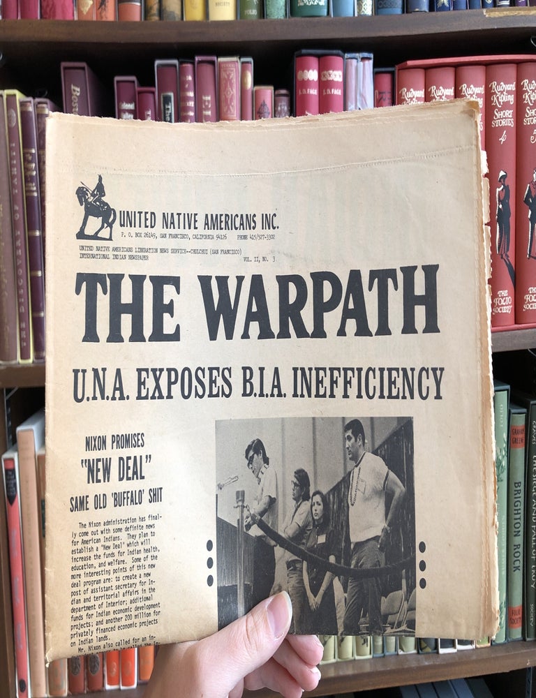 Item #070378 The Warpath / Vol. II, No. 3; United Native Americans Liberation News Service. United Native Americans Inc.