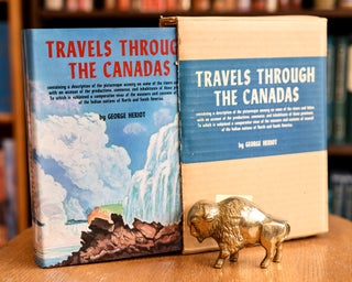Item #076664 Travels Through the Canadas; containing a description of the picturesque scenery on...