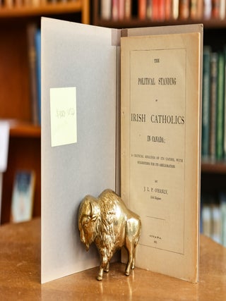 Item #077587 The Political Standing of Irish Catholics in Canada; A Critical Analysis of its...