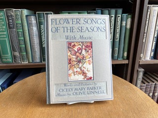 Item #080455 Flower Songs of the Seasons. Cicely Mary Barker, Olive Linnell