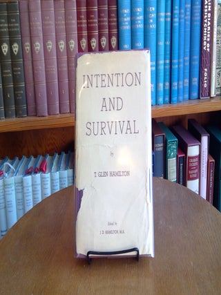 Item #081590 Intention and Survival; Psychical Research Studies and the Bearing of Intentional...