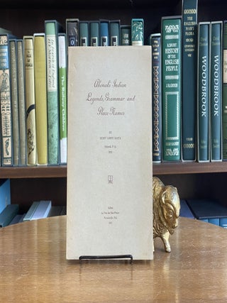 Abenaki Indian Legends, Grammar and Place Names. Henry Lorne Masta.