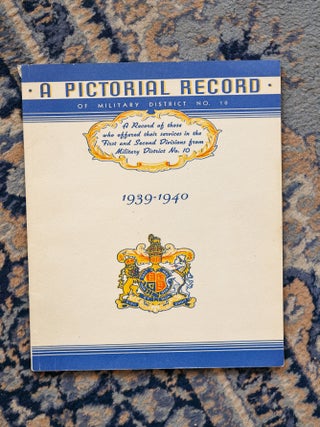 Item #083657 A Pictorial Review of Military District No. 10; 1939-1940