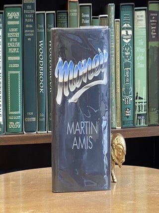 Item #086429 Money; A Suicide Note. Martin Amis