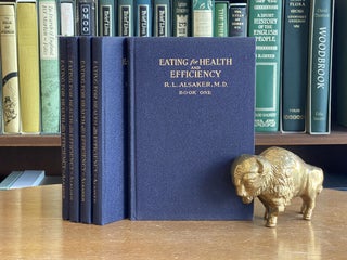 Item #086903 Eating for Health and Efficiency (5 Volume Set). R. L. Alsaker
