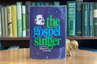 The Gospel Singer. Harry Crews.