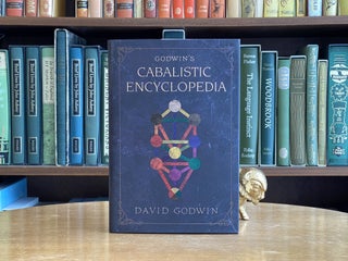 Item #089419 Godwin's Cabalistic Encyclopedia; A Complete Guide to Cabbalistic Magic. David Godwin