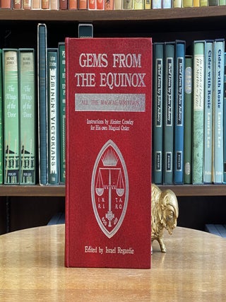 Item #091277 Gems From the Equinox; Instructions by Aleister Crowley for His Own Magical Order....