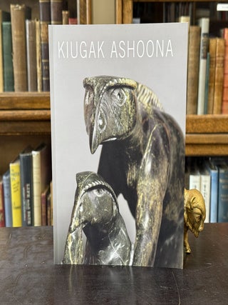 Item #098139 Kiugak Ashoona; Stories and Imaginings from Cape Dorset. Marie Routledge, Darlene...