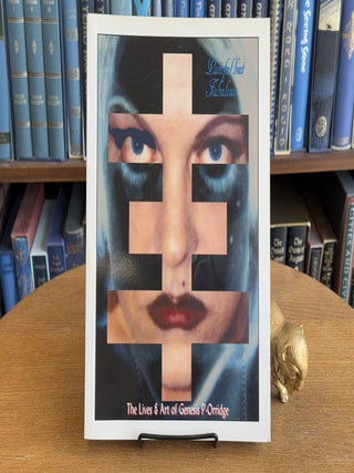 Painful But Fabulous The Lives and Art of Genesis P-Orridge. Throbbing Gristle.