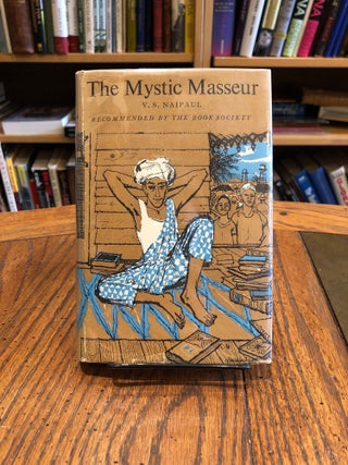 The Mystic Masseur. V. S. Naipaul.
