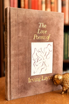 The Love Poems of Irving Layton; With Five Original Lithographs by Graham Coughtry. Irving Layton.