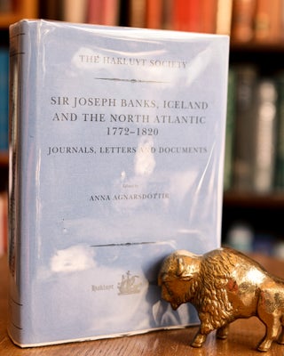 Item #9900044866 Sir Joseph Banks, Iceland and the North Atlantic 1772-1820 / Journals, Letters...
